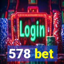 578 bet