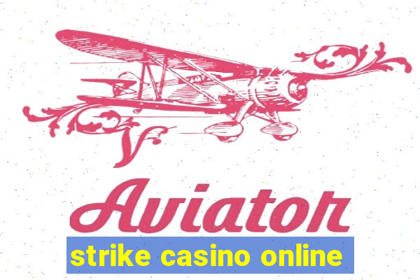 strike casino online