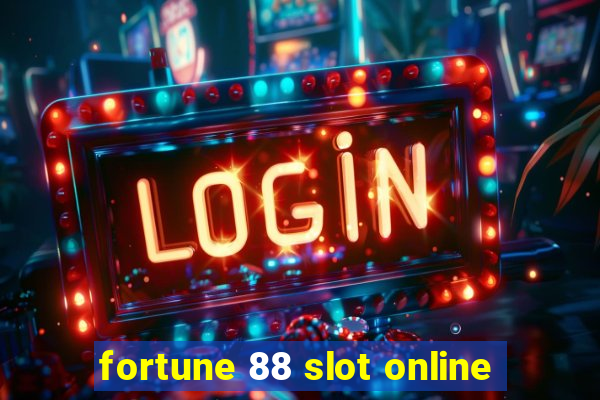 fortune 88 slot online