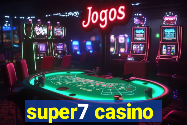 super7 casino