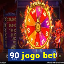 90 jogo bet