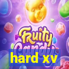 hard xv