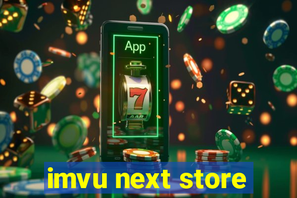 imvu next store