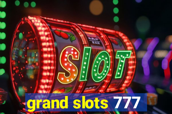 grand slots 777