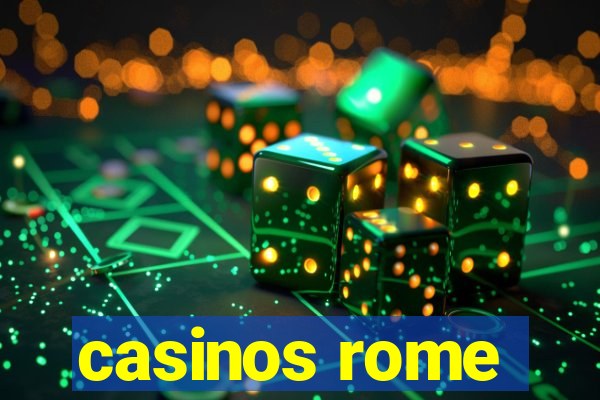 casinos rome