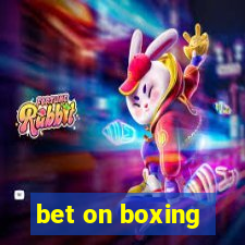 bet on boxing