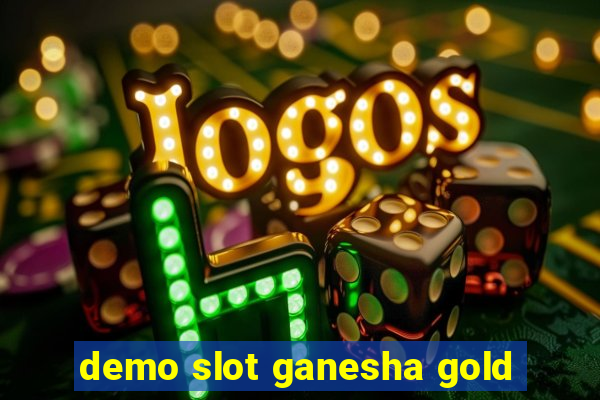 demo slot ganesha gold