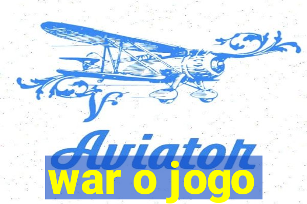 war o jogo