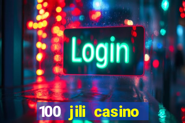 100 jili casino login register