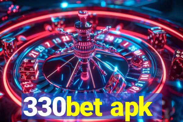 330bet apk