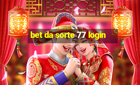 bet da sorte 77 login