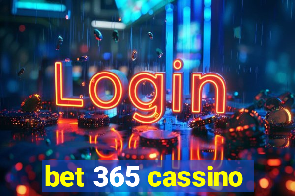 bet 365 cassino