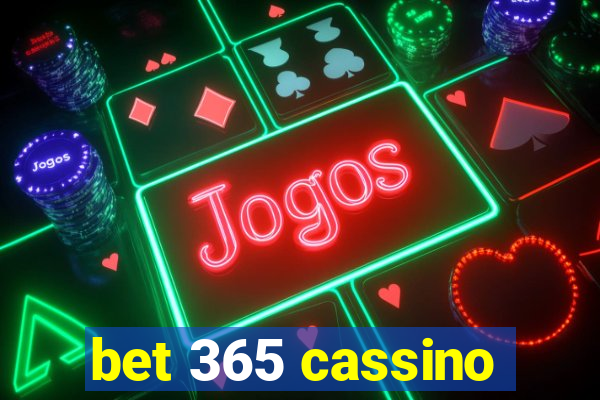 bet 365 cassino