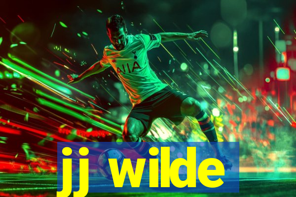 jj wilde