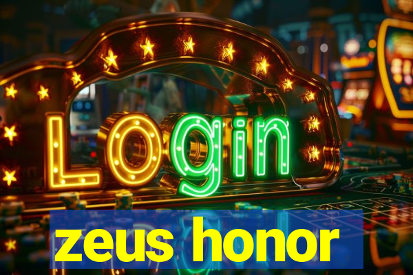 zeus honor