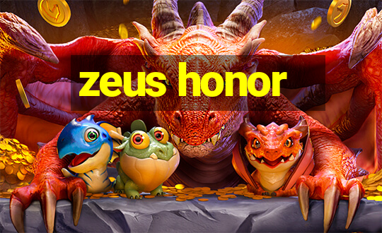 zeus honor