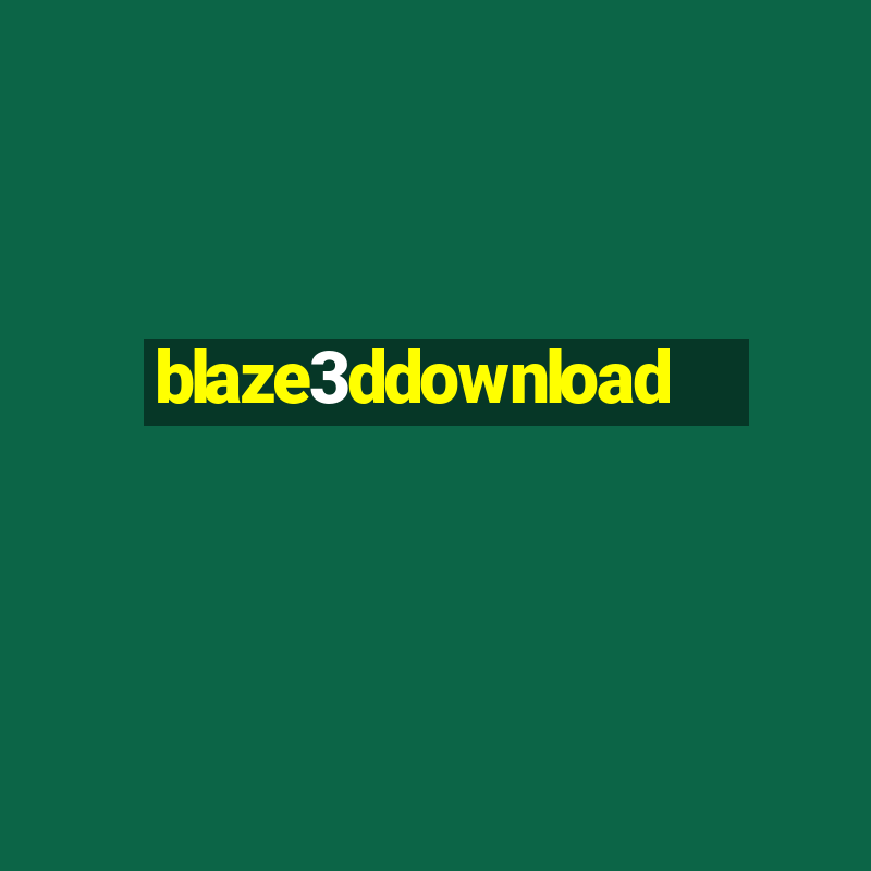 blaze3ddownload