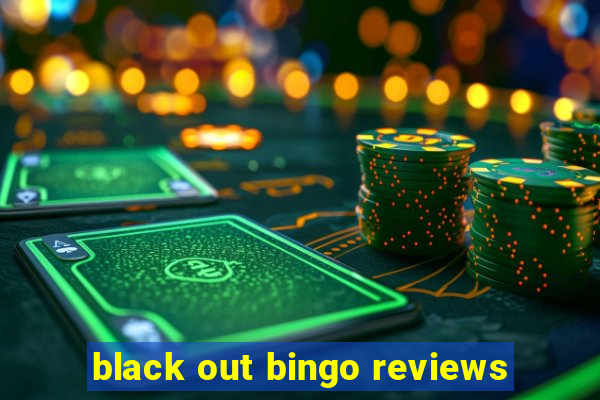 black out bingo reviews