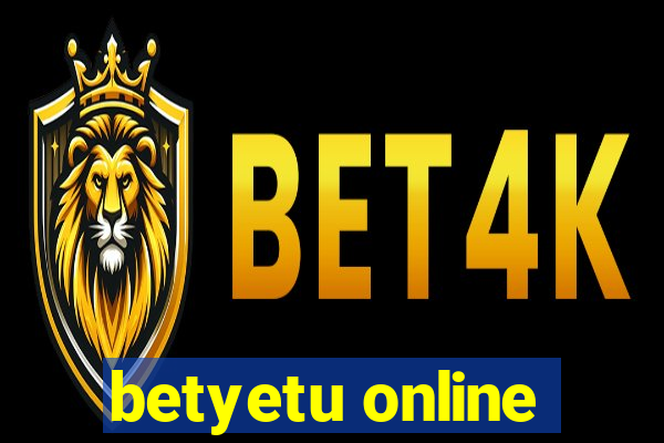 betyetu online