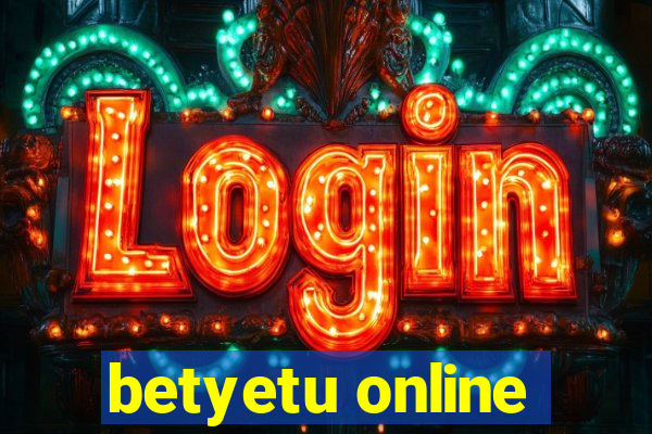 betyetu online