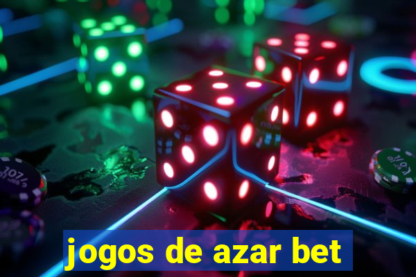 jogos de azar bet