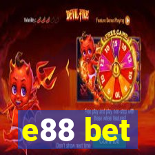 e88 bet