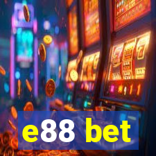 e88 bet