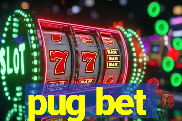 pug bet