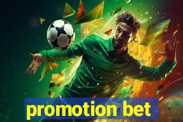 promotion bet