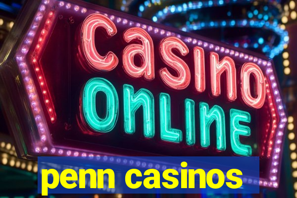 penn casinos