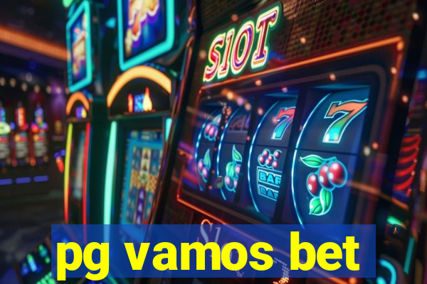 pg vamos bet