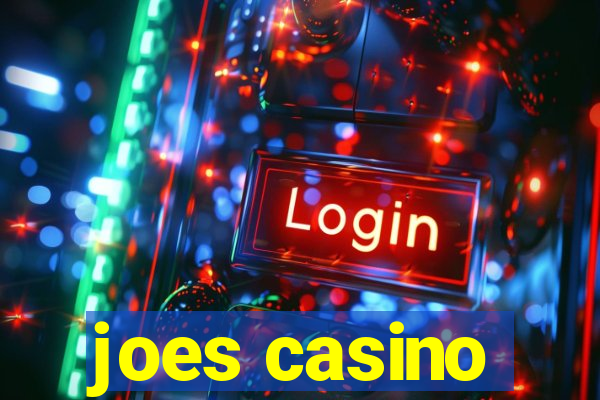 joes casino