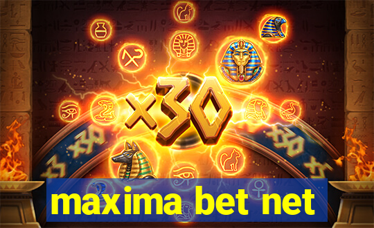 maxima bet net