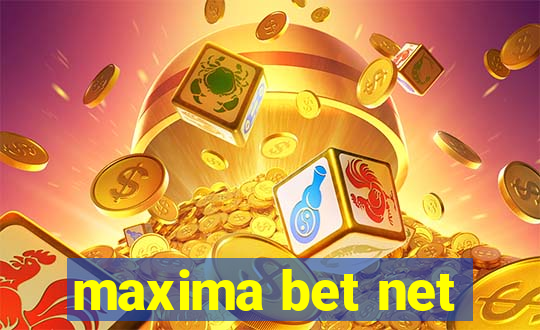 maxima bet net