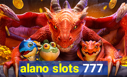 alano slots 777