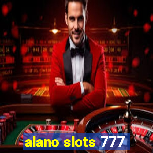 alano slots 777