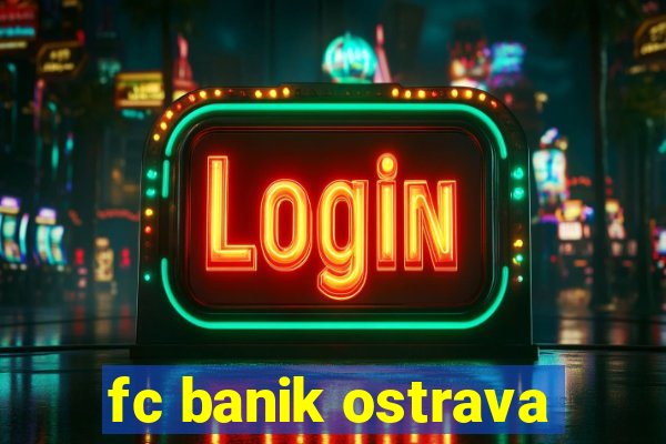 fc banik ostrava