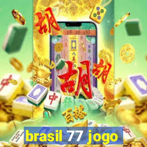 brasil 77 jogo