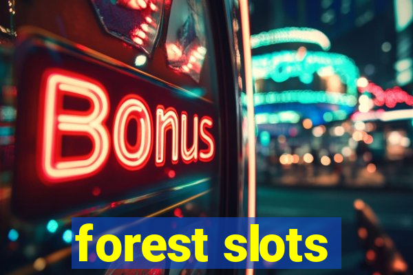 forest slots