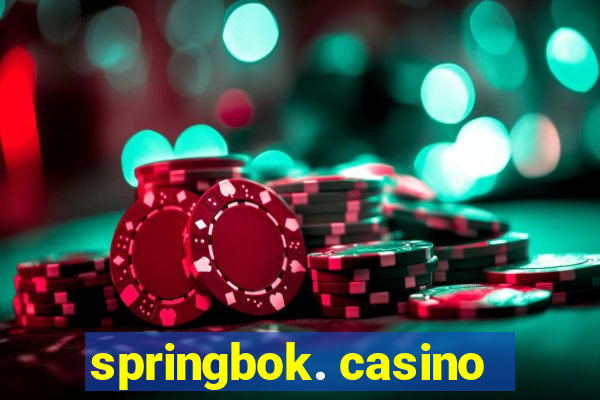 springbok. casino