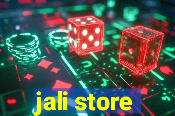 jali store