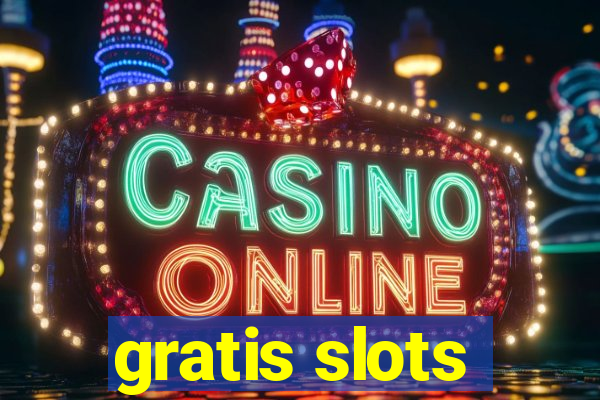 gratis slots