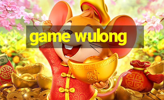 game wulong