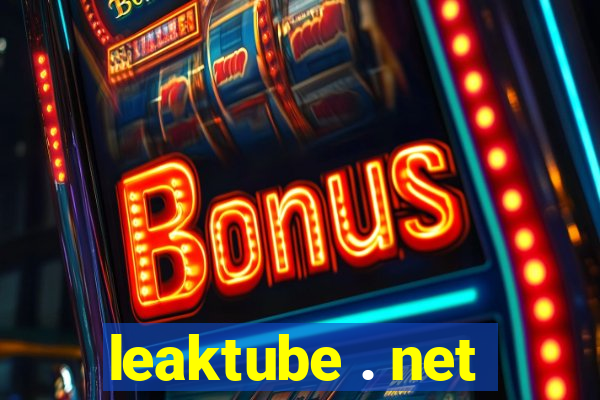 leaktube . net