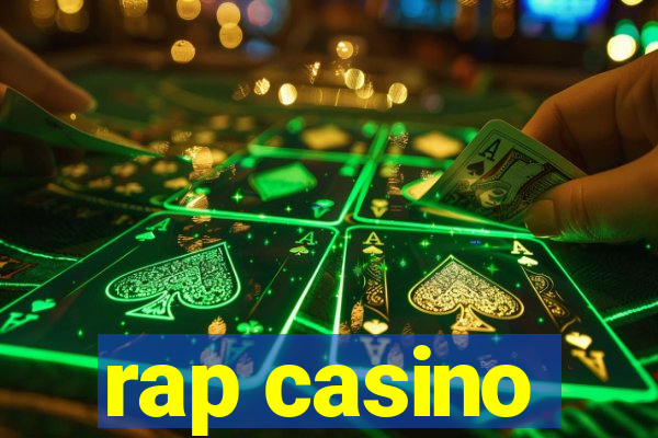 rap casino