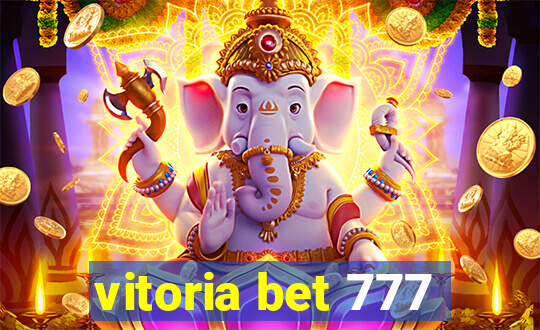 vitoria bet 777