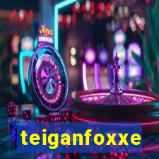 teiganfoxxe