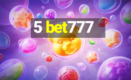 5 bet777