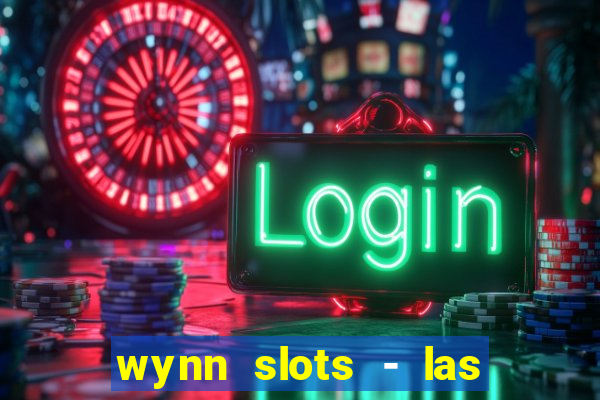 wynn slots - las vegas casino