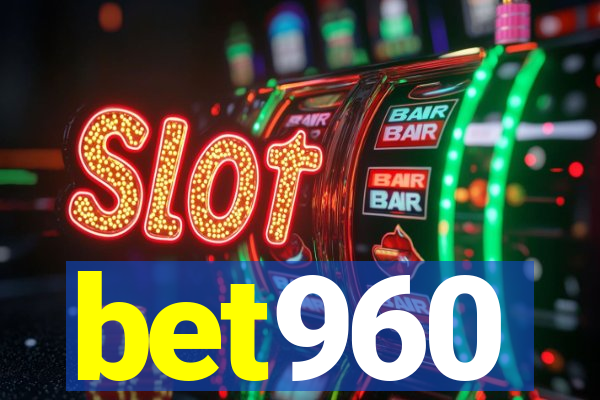 bet960